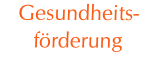 Gesundheits-förderung